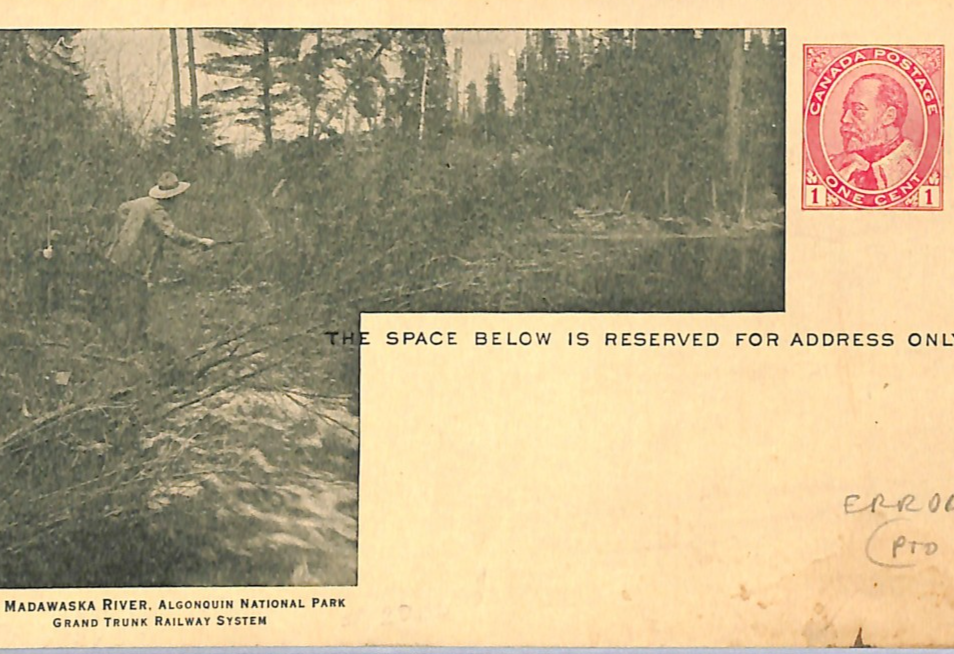 Canada GRAND TRUNK RAILWAY Advert *ERROR* KEVII 1c Card FISHING MADAWASKA WA215