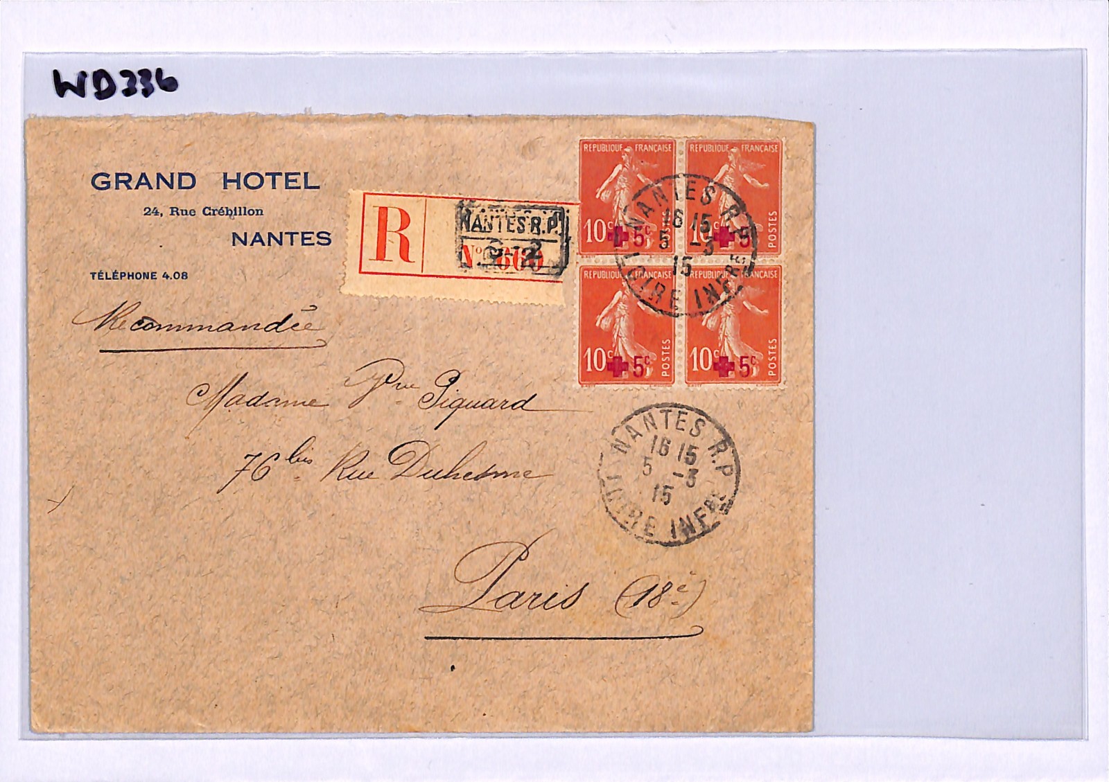 FRANCE WW1 Cover *RED CROSS* Surcharge (1914) BLOCK Nantes Reg 1915 Hotel WD336 - Image 5