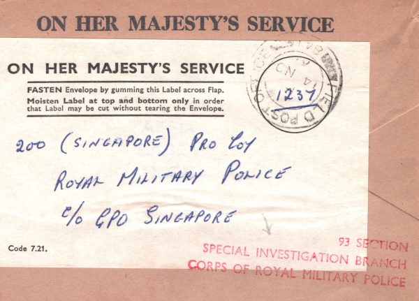 GB OHMS Malaya MILITARY POLICE Cover *SPECIAL INVESTIGATION BRANCH* Cachet XH291
