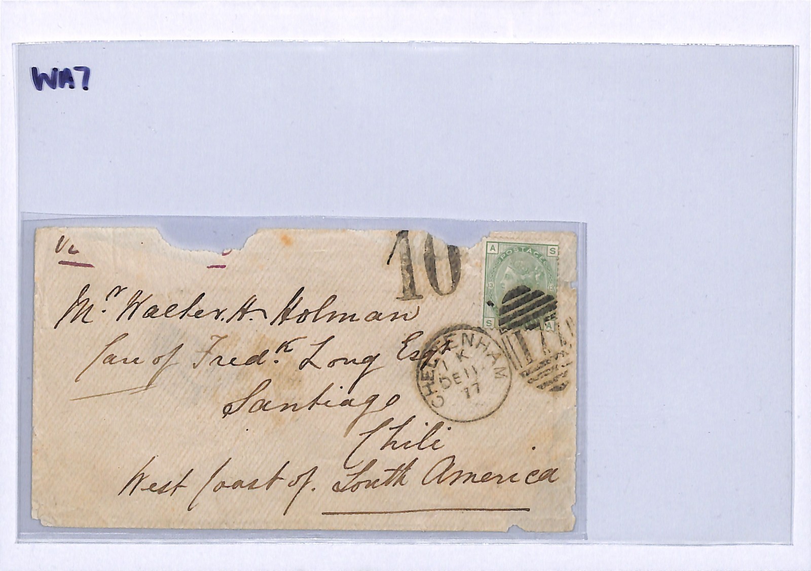 GB QV 1s Plate 13 CHILE TRANSATLANTIC Cover Cheltenham 1877 SG.150 Cat £240 WA7 - Image 6