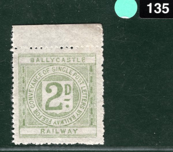 GB QV Ireland BALLYCASTLE RAILWAY Letter Stamp 2d (Die 2) 1897 Mint MNG LIME135 - Image 4
