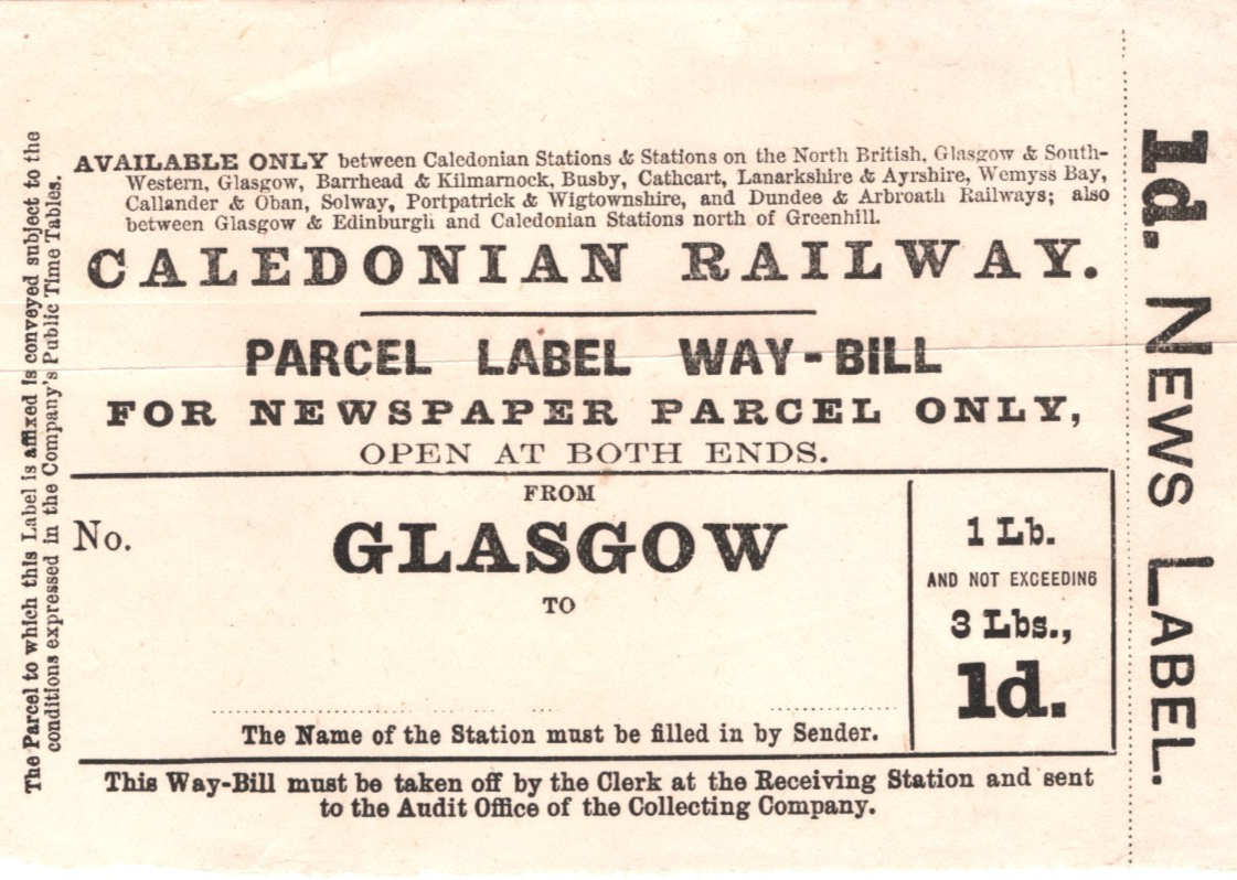 GB Scotland CALEDONIAN RAILWAY Parcel Label Way Bill 1d/3lbs RS65