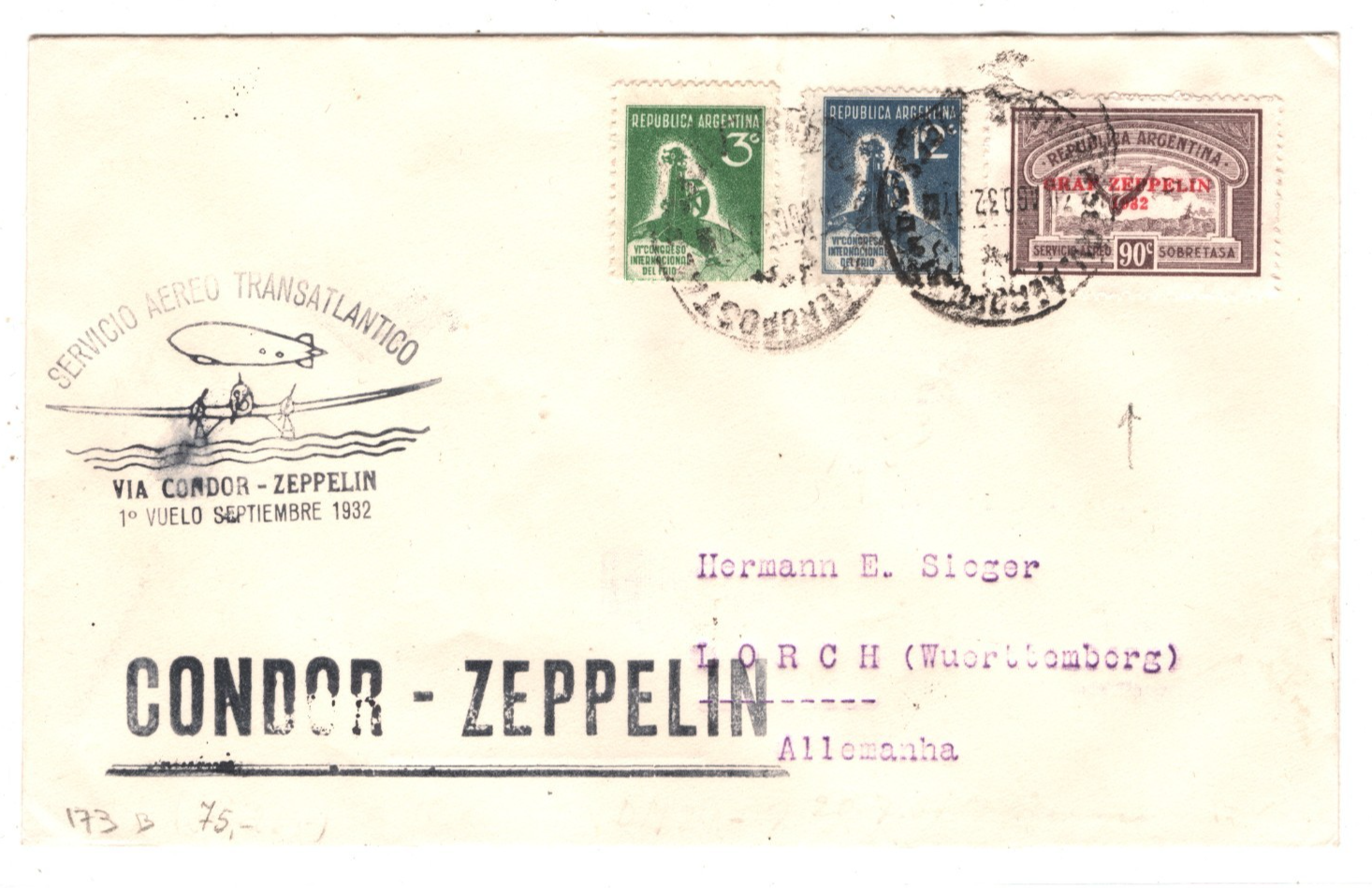 GRAF ZEPPELIN Overprint ARGENTINA *90c* Air 1932 Cover FIRST FLIGHT Lorch KZ446 - Image 3