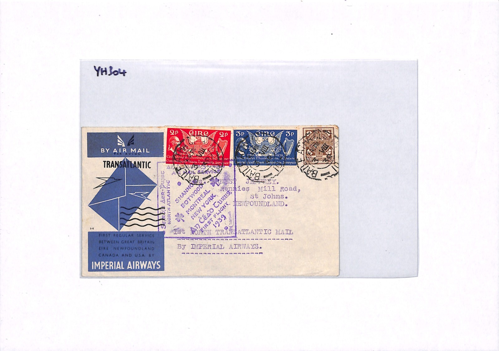Ireland EIRE Air Mail 1939 Cover IMPERIAL FIRST FLIGHT NEWFOUNDLAND YH304 - Image 8