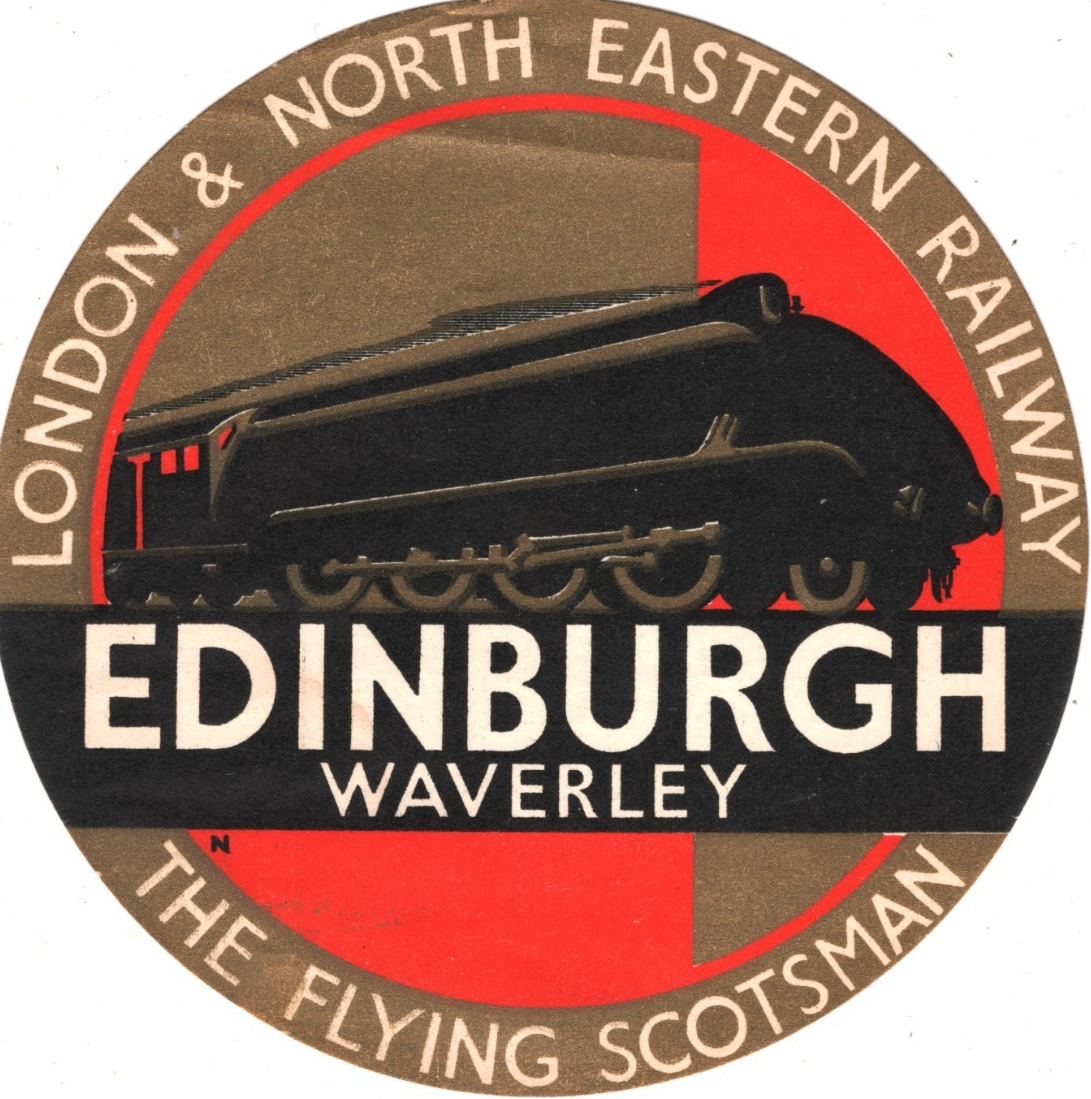 LNER KGV Label *FLYING SCOTSMAN* Edinburgh LONDON & NORTH EASTERN RAILWAY RS71