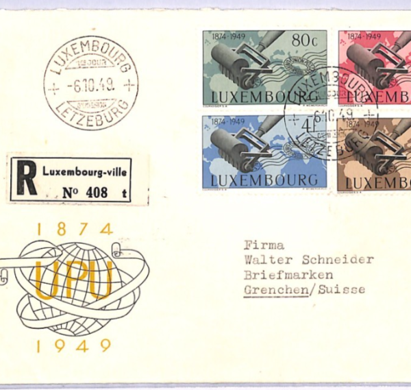 LUXEMBOURG FDC 1949 UPU ANNIVERSARY Registered Switzerland Grenchen XV81