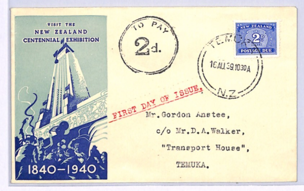 NEW ZEALAND POSTAGE DUE FDC 1939 2d *CENTENNIAL EXHIBITION* Temuka XW133