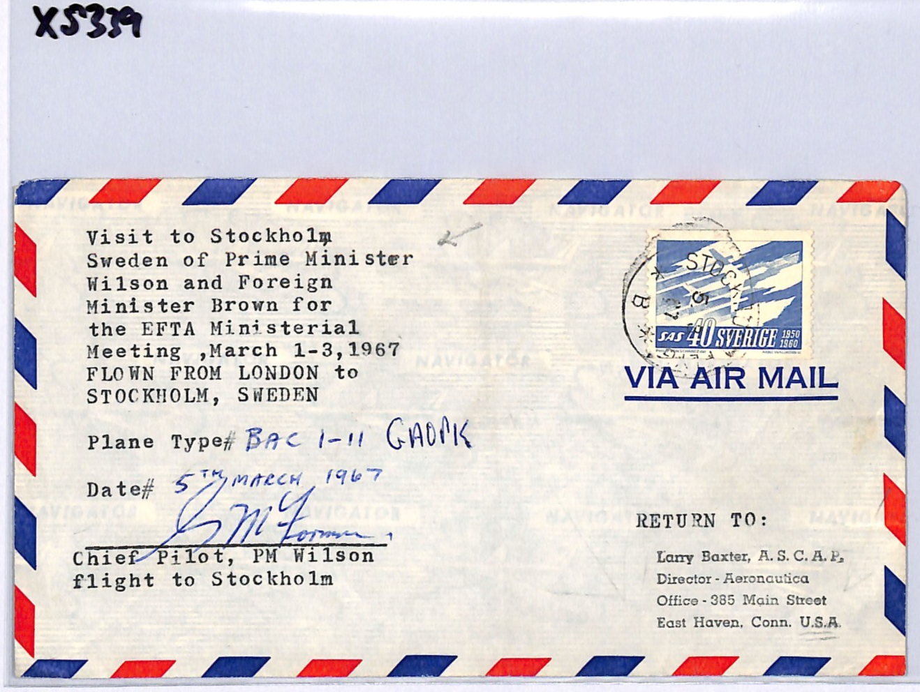 SWEDEN Cover GB PM *HAROLD WILSON* Visit 1967 Flown PILOT SIGNED Air Mail XS339 - Image 8