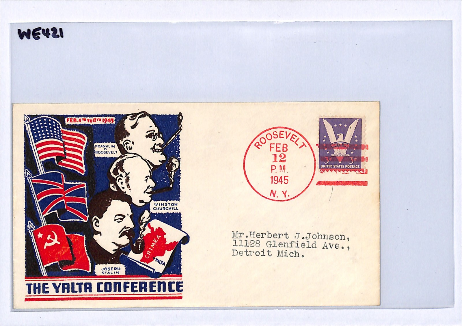 USA WW2 Cover *YALTA CONFERENCE* FDR/CHURCHILL/STALIN Roosevelt NY Cancel WE421 - Image 9