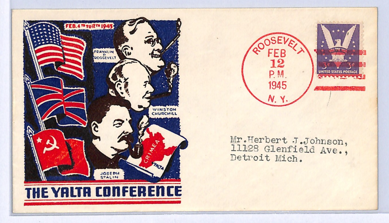 USA WW2 Cover *YALTA CONFERENCE* FDR/CHURCHILL/STALIN Roosevelt NY Cancel WE421
